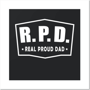 Real Proud Dad Posters and Art